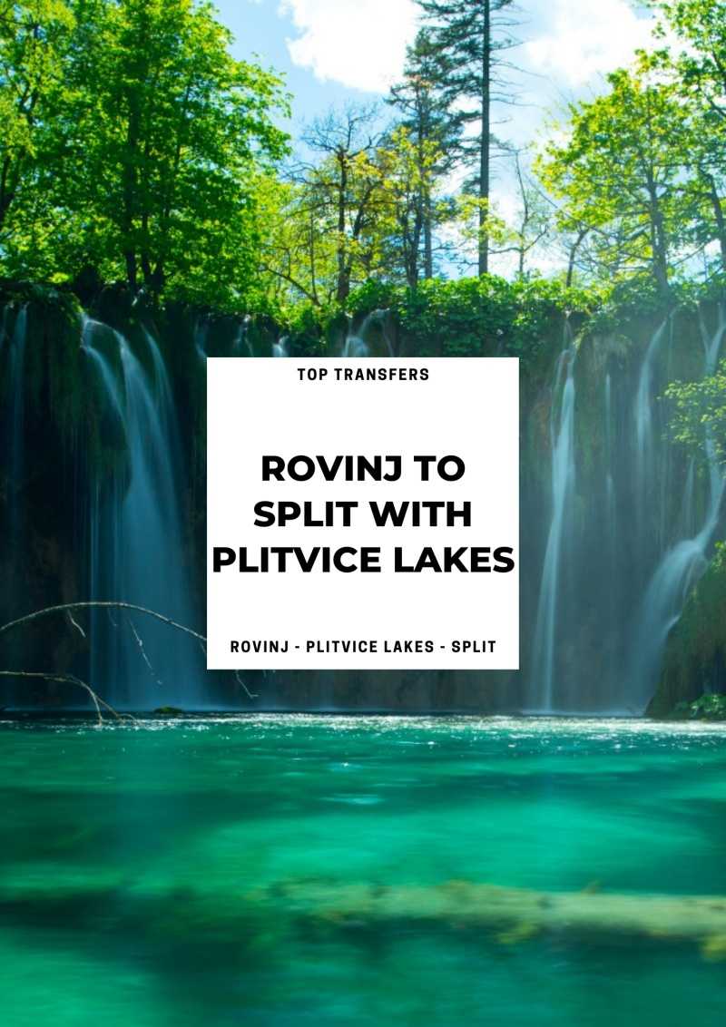 Transfer from Rovinj to Split via Plitvice Lakes | Travel with a local driver