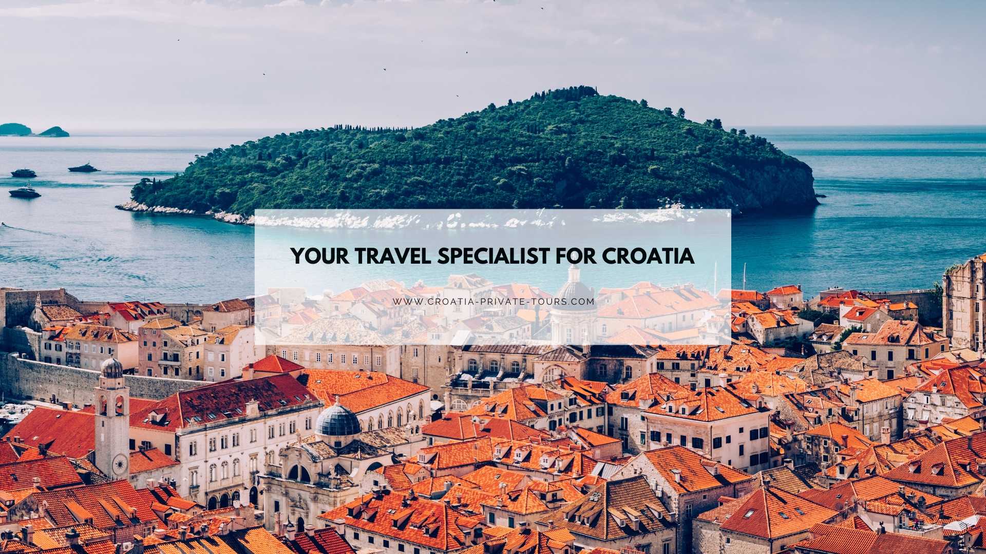 private tours croatia ltd